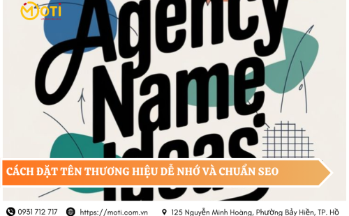Cách đặt tên thương hiệu dễ nhớ và chuẩn SEO
