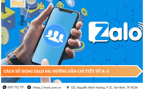 Cách sử dụng zalo oa: hướng dẫn chi tiết từ A-Z