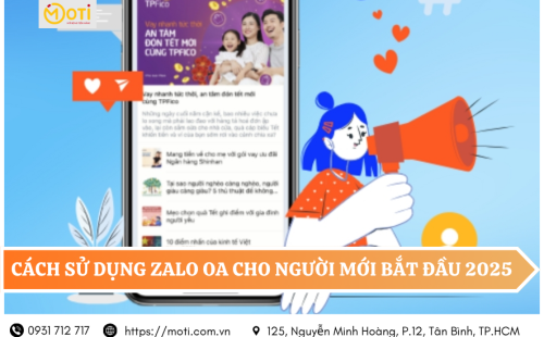 Cách sử dụng Zalo OA cho người mới bắt đầu 2025