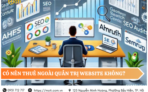 Có nên thuê ngoài quản trị website không?