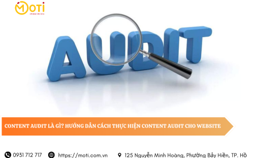 Content Audit là gì? Hướng dẫn cách thực hiện Content Audit cho website