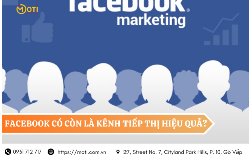 Facebook có còn là kênh tiếp thị hiệu quả?