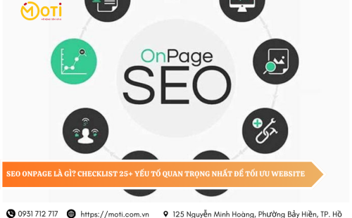 SEO Onpage Là Gì? Checklist 25+ Yếu Tố Quan Trọng Nhất Để Tối Ưu Website