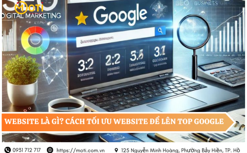 Website là gì? Cách tối ưu website để lên top google